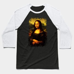 Mona Lisa by Leonardo da Vinci Baseball T-Shirt